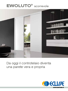 Catalogo Ewoluto Scorrevole Eclisse 1