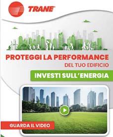 Proteggi performance edifici Trane